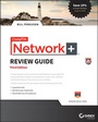 Cover: CompTIA Network+ Review Guide - Wiley