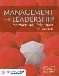 Abbildung von: Management And Leadership For Nurse Administrators - Jones and Bartlett Publishers, Inc