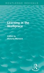 Cover: Learning in the Workplace (Routledge Revivals) - Routledge