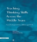 Cover: Teaching Thinking Skills across the Middle Years - David Fulton Publishers Ltd