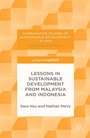 Cover: Lessons in Sustainable Development from Malaysia and Indonesia - Palgrave Pivot
