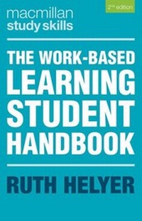 Enlarge image Cover: The Work-Based Learning Student Handbook - Red Globe Press