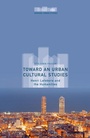 Cover: Toward an Urban Cultural Studies - Palgrave MacMillan