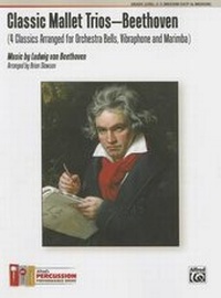Abbildung von: Classic Mallet Trios--Beethoven - Alfred Publishing Company Inc