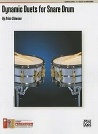 Abbildung von: Dynamic Duets for Snare Drum - Alfred Publishing Company Inc