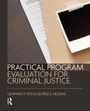 Cover: Practical Program Evaluation for Criminal Justice - Routledge