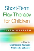 Cover: Short-Term Play Therapy for Children, Third Edition - Guilford Press