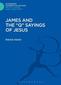 Abbildung von: James and the "Q" Sayings of Jesus - Bloomsbury Academic