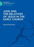 Cover: Jude and the Relatives of Jesus in the Early Church - Bloomsbury Academic