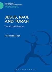 Abbildung von: Jesus, Paul and Torah - Bloomsbury Academic