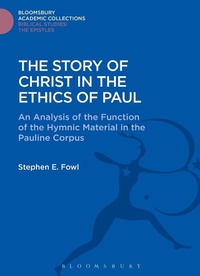 Abbildung von: The Story of Christ in the Ethics of Paul - Bloomsbury Academic