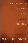 Cover: Knowledge, Power, and Black Politics - State University of New York Press