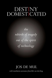 Enlarge image Cover: Destiny Domesticated - State University of New York Press