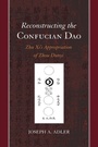 Cover: Reconstructing the Confucian Dao - State University of New York Press