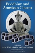 Cover: Buddhism and American Cinema - State University of New York Press