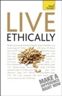 Cover: Live Ethically: Teach Yourself - Teach Yourself Books
