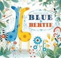 Cover: Blue and Bertie - Simon & Schuster Children's