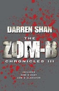 Cover: Zom-B Chronicles III - Simon & Schuster UK;Simon & Schuster Children's