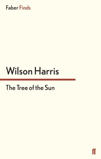 Enlarge image Cover: The Tree of the Sun - Faber & Faber