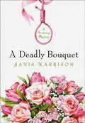 Cover: A Deadly Bouquet - Minotaur Books
