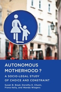 Abbildung von: Autonomous Motherhood? - University of Toronto Press