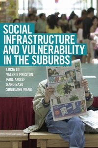 Enlarge image Cover: Social Infrastructure and Vulnerability in the Suburbs - University of Toronto Press