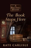 Cover: The Book Stops Here - Wheeler Publishing Large Print