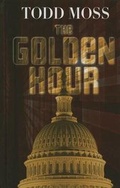 Cover: The Golden Hour - Thorndike Press