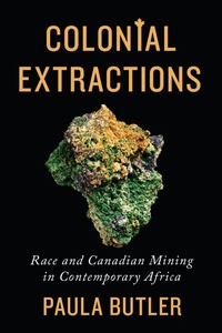 Abbildung von: Colonial Extractions - University of Toronto Press