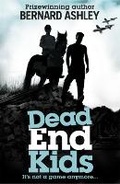 Cover: Dead End Kids: Heroes of the Blitz - Orchard Books