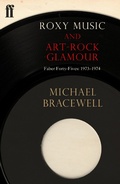 Cover: Roxy Music and Art-Rock Glamour - Faber & Faber