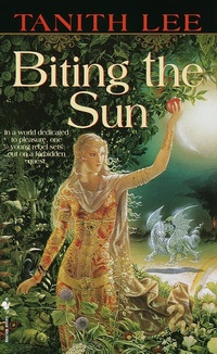 Enlarge image Cover: Biting the Sun - Bantam Books