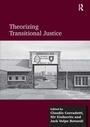 Cover: Theorizing Transitional Justice - Routledge