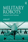 Cover: Military Robots - Routledge