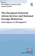 Cover: The European External Action Service and National Foreign Ministries - Routledge