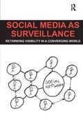 Cover: Social Media as Surveillance - Routledge