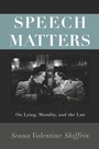 Cover: Speech Matters - Princeton University Press
