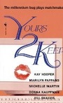 Cover: Yours 2 Keep - Bantam Books