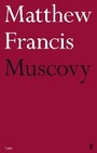 Cover: Muscovy - Faber & Faber