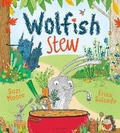 Cover: Wolfish Stew - Bloomsbury Childrens Books