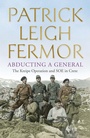 Cover: Abducting a General - John Murray Publishers Ltd