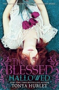Enlarge image Cover: The Blessed: Hallowed - Hodder Children's Books