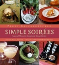 Cover: Simple Soirees: Seasonal Menus for Se - Stewart, Tabori & Chang Inc