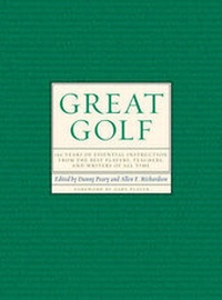 Abbildung von: Great Golf: 150 Years of Essential In - Stewart, Tabori & Chang Inc