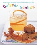 Cover: Calypso Coolers: Recipes for 50 Carib - Stewart, Tabori & Chang Inc