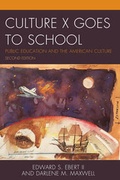 Cover: Culture X Goes to School - Rowman & Littlefield Publishers