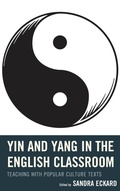 Cover: Yin and Yang in the English Classroom - Rowman & Littlefield Publishers