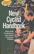 Cover: "Bicycling" Magazine's New Cyclist Handbook - Rodale Press