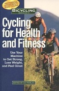 Cover: "Bicycling" Magazine's Cycling for Health and Fitness - Rodale Press