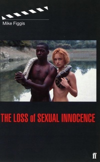 Enlarge image Cover: Loss of Sexual Innocence - Faber & Faber